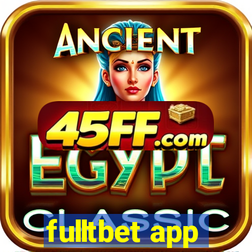 fulltbet app